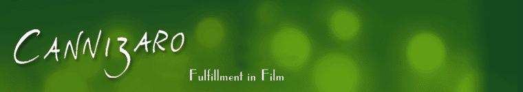 Cannizaro - Fulfillment in Film
